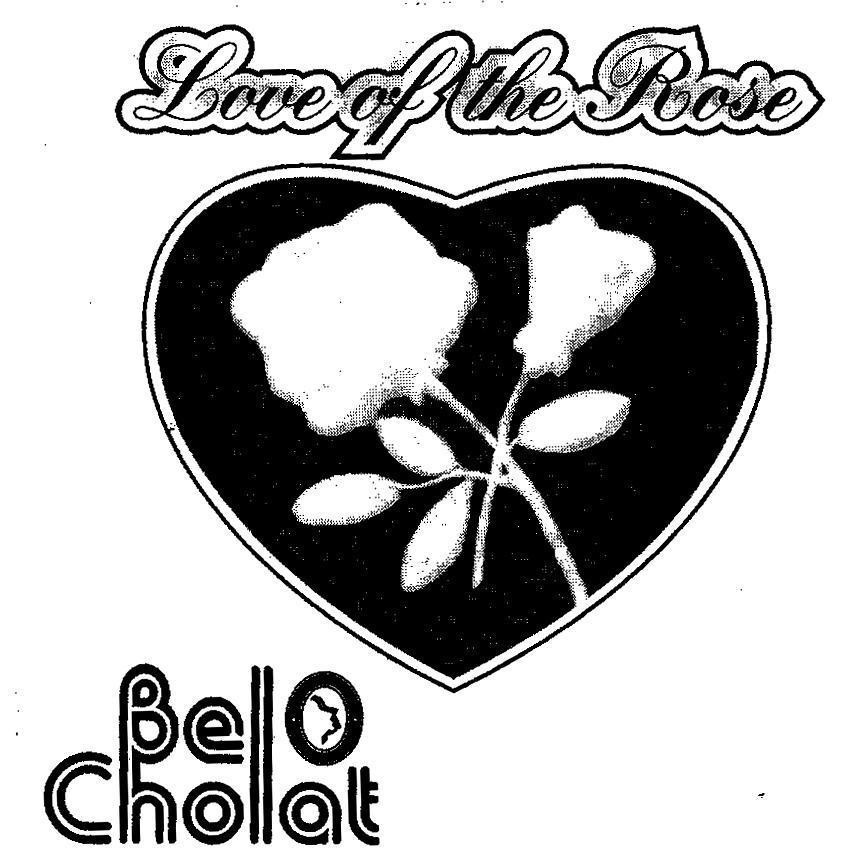 Mẫu nhãn hiệu LOVE OF THE ROSE BELCHOLAT
