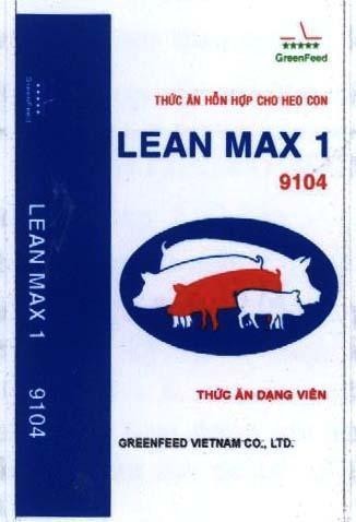 Mẫu nhãn hiệu GreenFeed LEAN MAX 1 GREENFEED VIETNAM CO., LTD 9104 Thức ăn dạng viên Thức ăn hỗn hợp cho heo con
