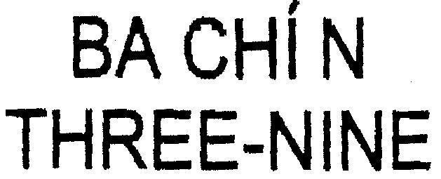 Mẫu nhãn hiệu Ba Chín THREE-NINE