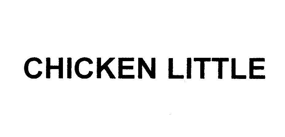 Mẫu nhãn hiệu CHICKEN LITTLE