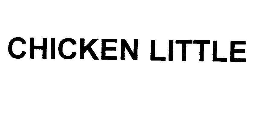 Mẫu nhãn hiệu CHICKEN LITTLE