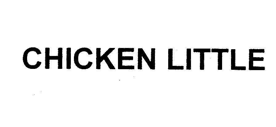 Mẫu nhãn hiệu CHICKEN LITTLE
