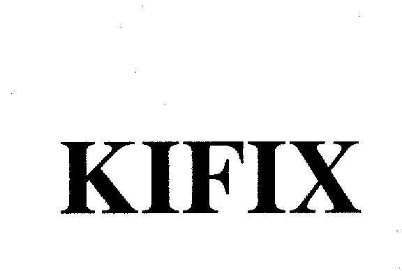 Mẫu nhãn hiệu KIFIX