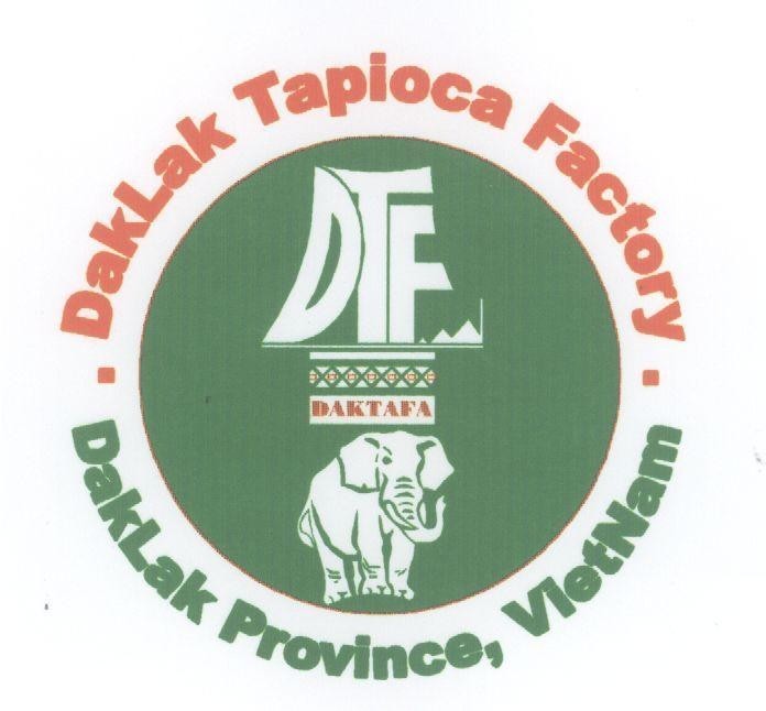 Mẫu nhãn hiệu DTF DAKTAFA DAKLAK TAPIOCA FACTORY DAKLAK PROVINCE VIETNAM
