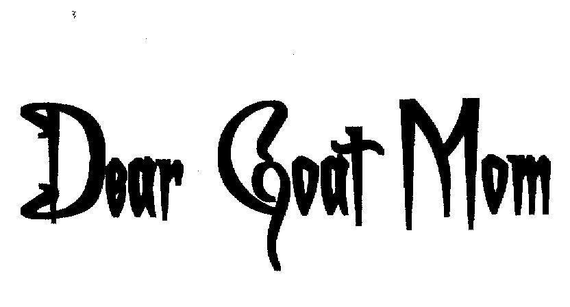 Mẫu nhãn hiệu DEAR GOAT MOM