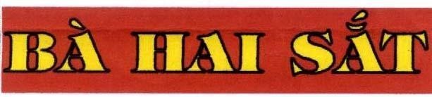 Mẫu nhãn hiệu Bà HAI SắT