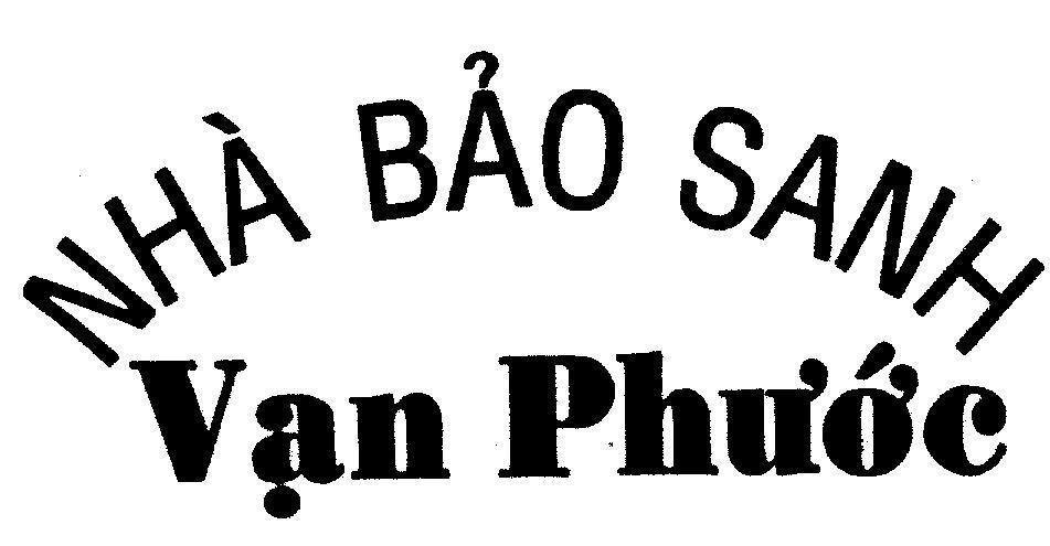 Mẫu nhãn hiệu Nhà Bảo Sanh Vạn Phước