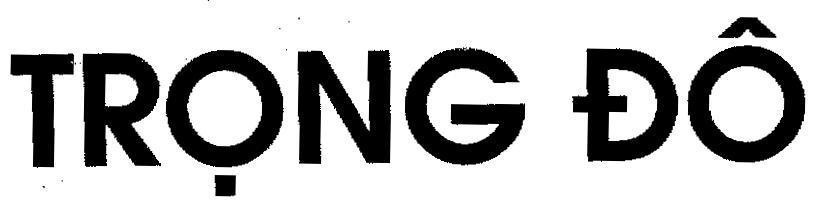 Mẫu nhãn hiệu TRọNG ĐÔ