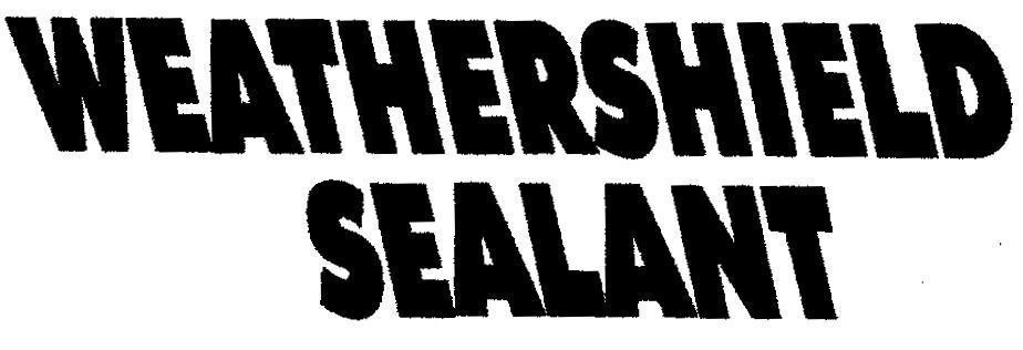 Mẫu nhãn hiệu WEATHERSHIELD SEALANT