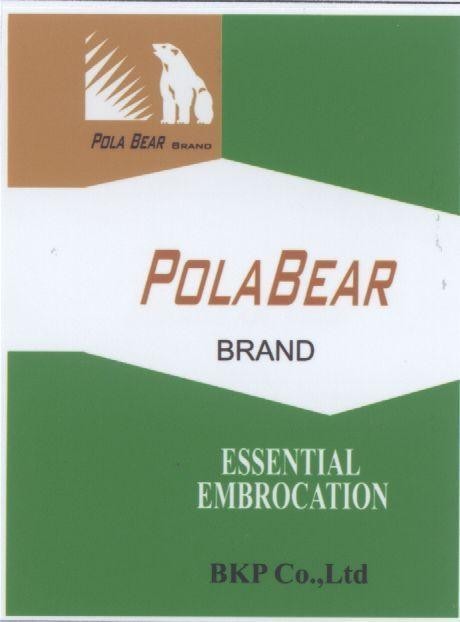 Mẫu nhãn hiệu POLA BEAR BRAND ESSENTIAL EMBROCATION BKP CO.,LTD