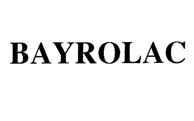 Mẫu nhãn hiệu BAYROLAC