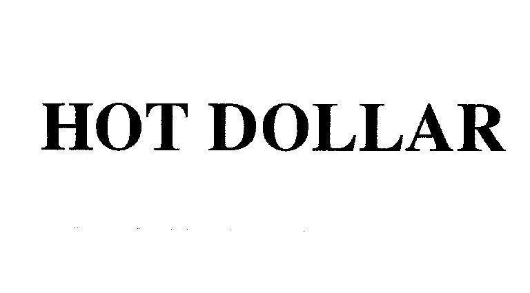 Mẫu nhãn hiệu HOT DOLLAR