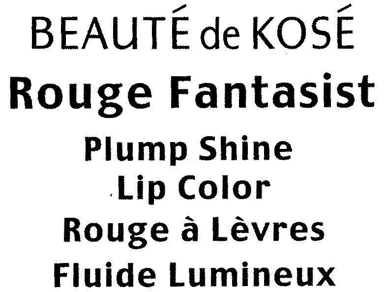 Mẫu nhãn hiệu BEAUTé DE KOSé ROUGE FANTASIST PLUMP SHINE LIP COLOR ROUGE A LEVRES FLUIDE LUMINEUX