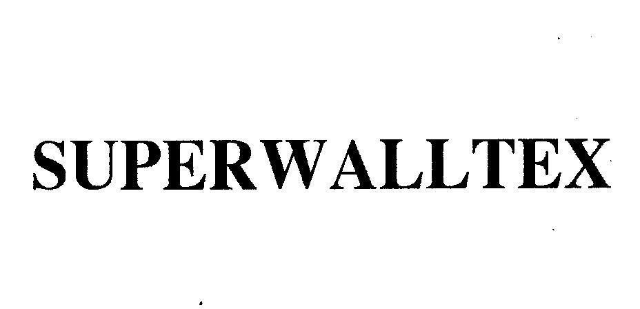 Mẫu nhãn hiệu SUPERWALLTEX