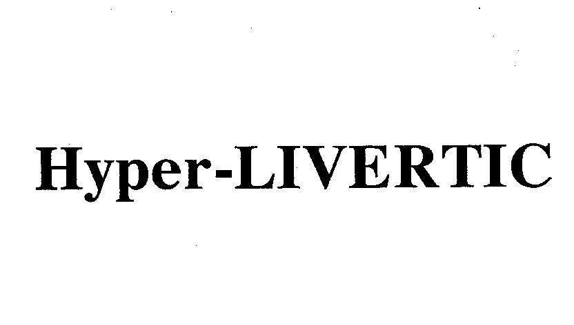Mẫu nhãn hiệu HYPER-LIVERTIC