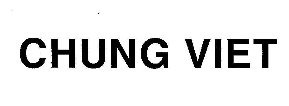 Mẫu nhãn hiệu CHUNG VIET