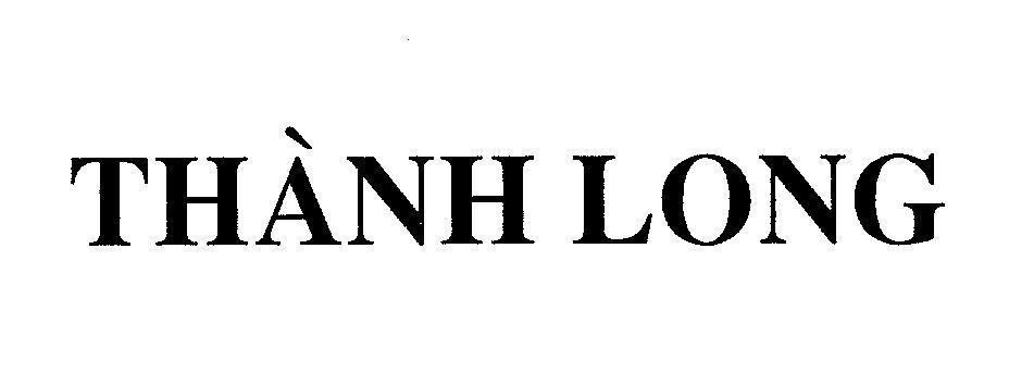 Mẫu nhãn hiệu THàNH LONG