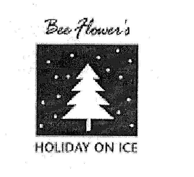 Mẫu nhãn hiệu BEE FLOWER 'S HOLIDAY ON ICE