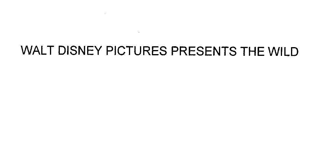 Mẫu nhãn hiệu WALT DISNEY PICTURES PRESENTS THE WILD