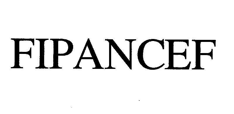 Mẫu nhãn hiệu FIPANCEF