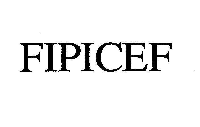 Mẫu nhãn hiệu FIPICEF