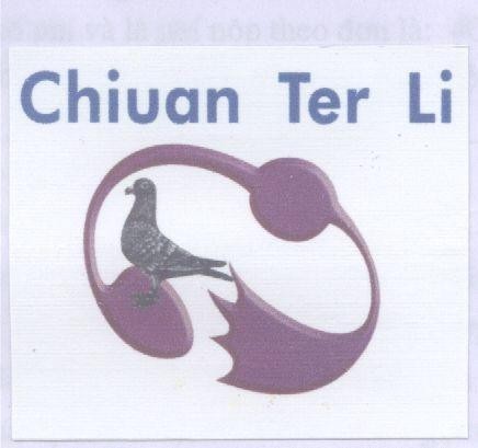 Mẫu nhãn hiệu CHIUAN TER LI