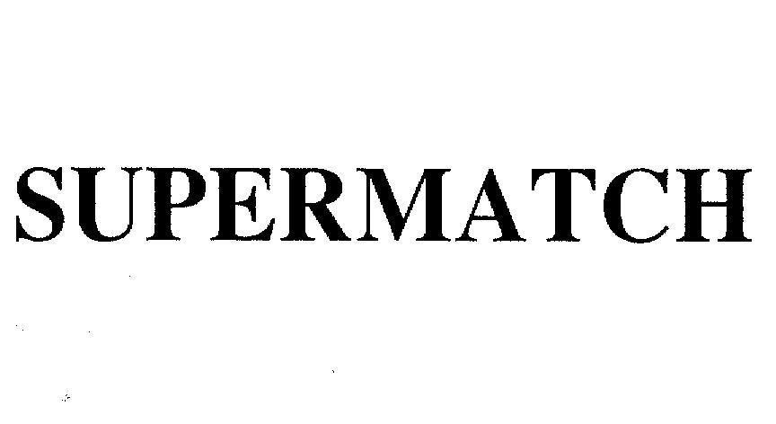 Mẫu nhãn hiệu SUPERMATCH