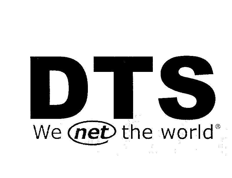 Mẫu nhãn hiệu DTS WE NET THE WORLD