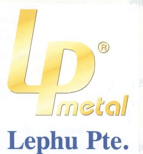 Mẫu nhãn hiệu LP METAL LEPHU PTE