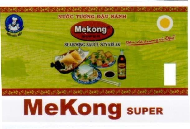 Mẫu nhãn hiệu MEKONG SUPER Hiệu Đầu Bếp NƯớC TƯƠNG ĐậU NàNH Đậm Đà hương vị đậu
