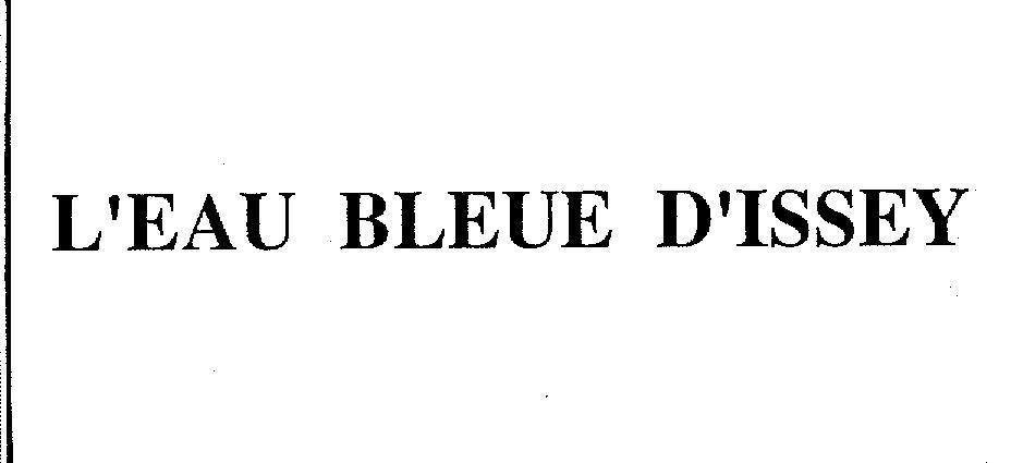 Mẫu nhãn hiệu L' EAU BLEUE D'ISSEY