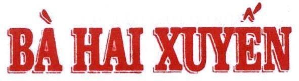 Mẫu nhãn hiệu Bà Hai Xuyến