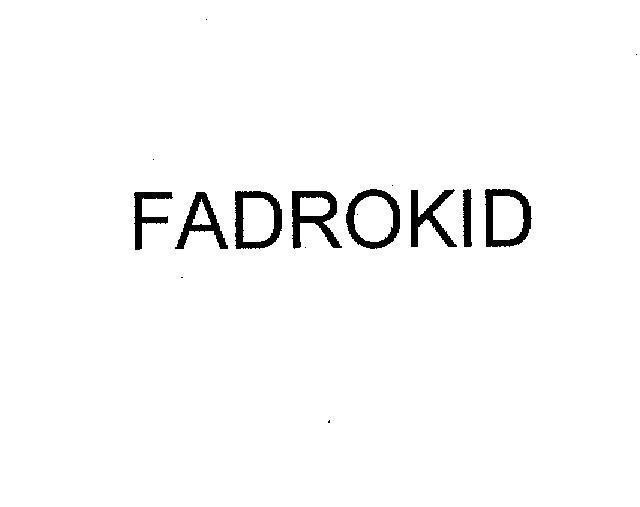 Mẫu nhãn hiệu FADROKID