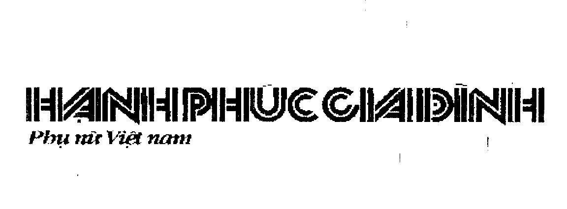 Mẫu nhãn hiệu HạNH PHúC GIA ĐìNH PHụ Nữ VIệT NAM