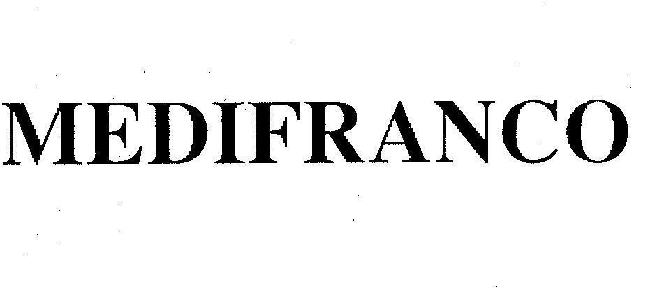 Mẫu nhãn hiệu MEDIFRANCO