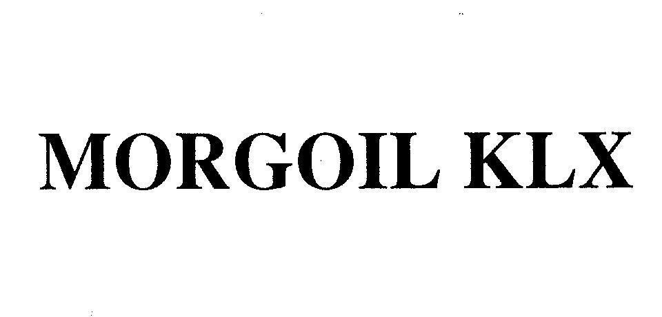 Mẫu nhãn hiệu MORGOIL KLX