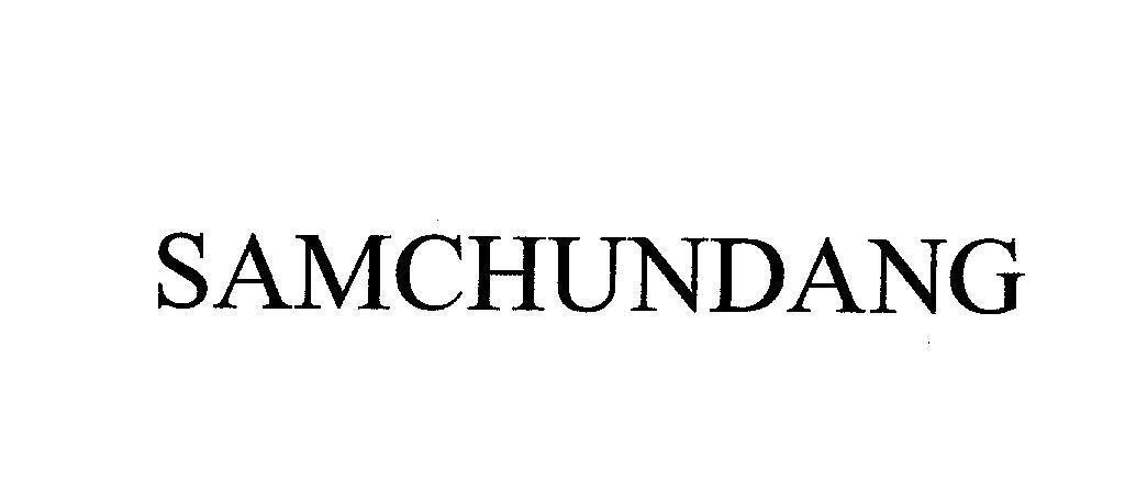 Mẫu nhãn hiệu SAMCHUNDANG