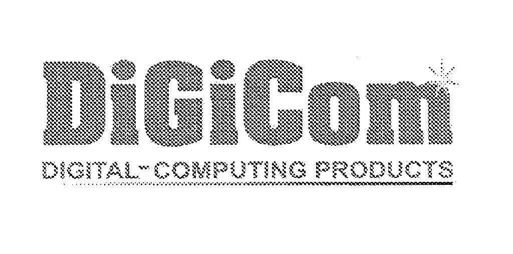 Mẫu nhãn hiệu DIGICOM DIGITAL COMPUTING PRODUCTS
