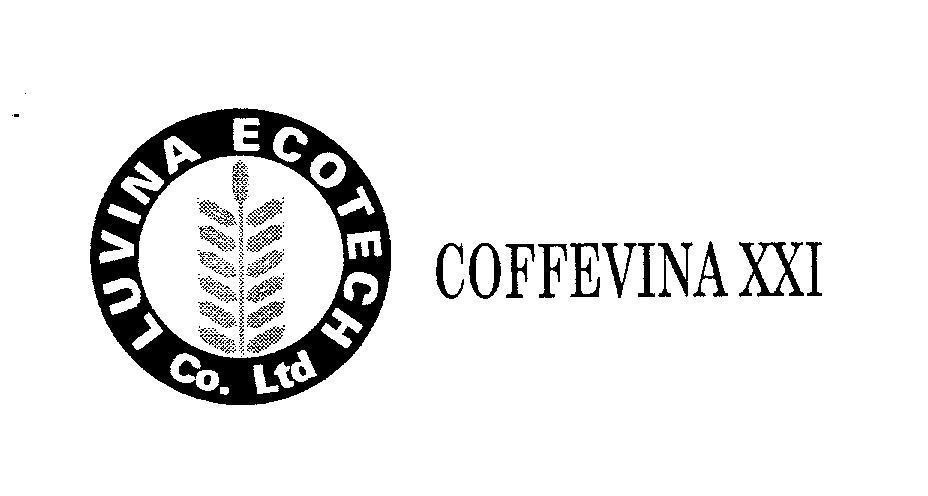 Mẫu nhãn hiệu LUVINA ECOTECH CO LTD COFFEVINA XXI