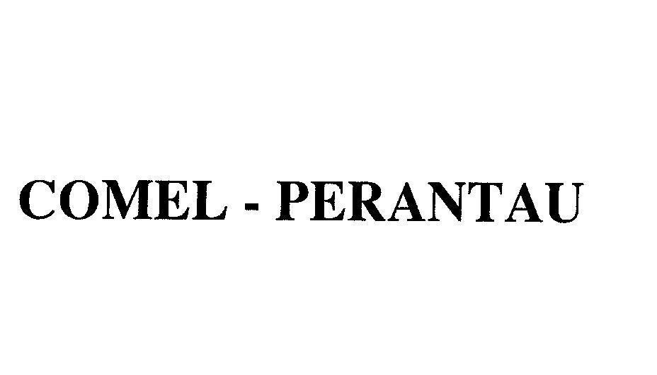 Mẫu nhãn hiệu COMEL-PERANTAU