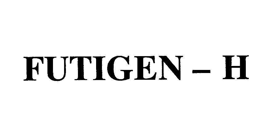 Mẫu nhãn hiệu FUTIGEN-H