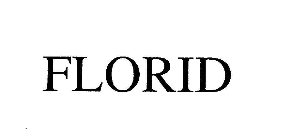 Mẫu nhãn hiệu FLORID