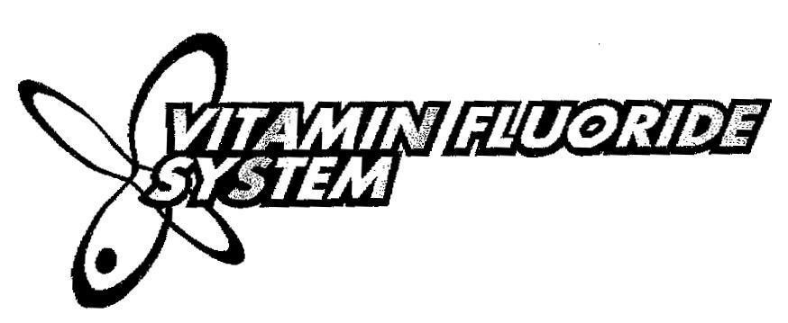 Mẫu nhãn hiệu VITAMIN FLUORIDE SYSTEM