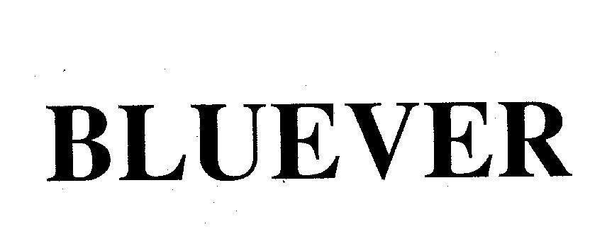 Mẫu nhãn hiệu BLUEVER