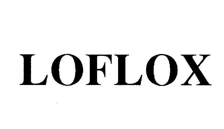 Mẫu nhãn hiệu LOFLOX