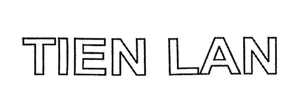 Mẫu nhãn hiệu TIEN LAN