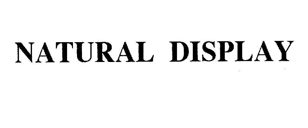Mẫu nhãn hiệu NATURAL DISPLAY