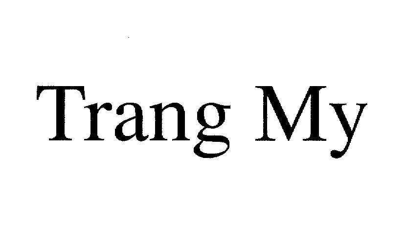 Mẫu nhãn hiệu TRANG MY