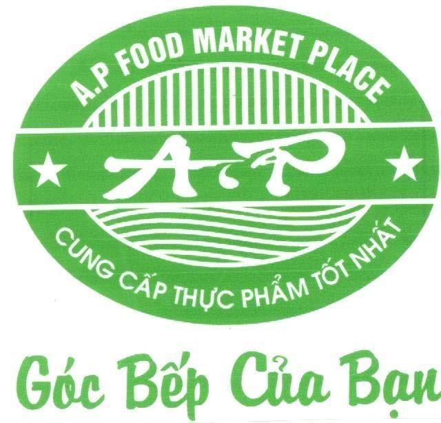 Mẫu nhãn hiệu A.P FOOD MARKET PLACE Cung Cấp Thực Phẩm Tốt Nhất Góc Bếp Của Bạn
