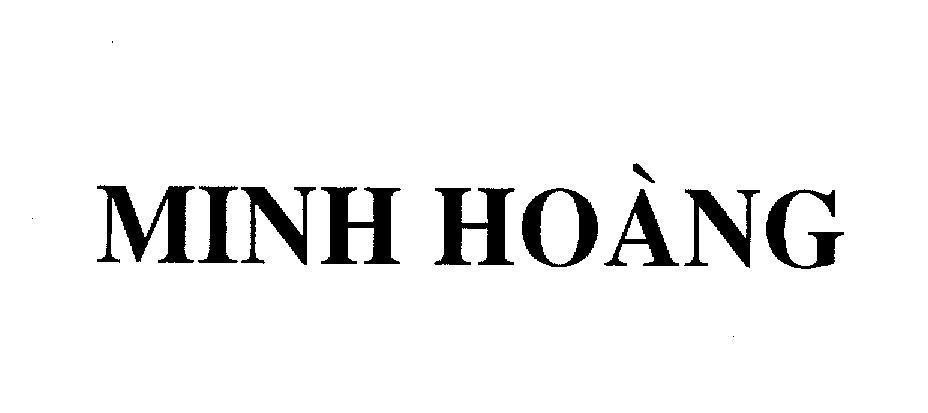 Mẫu nhãn hiệu MINH HOàNG